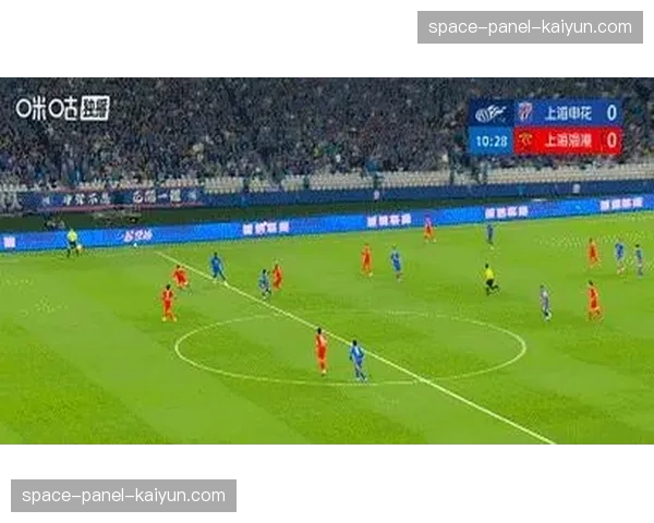 半场数据：上海海港控球率达65%，但仅一次射正球门